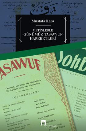 Metinlerle Günümüz Tasavvuf Hareketleri (1839-2009)